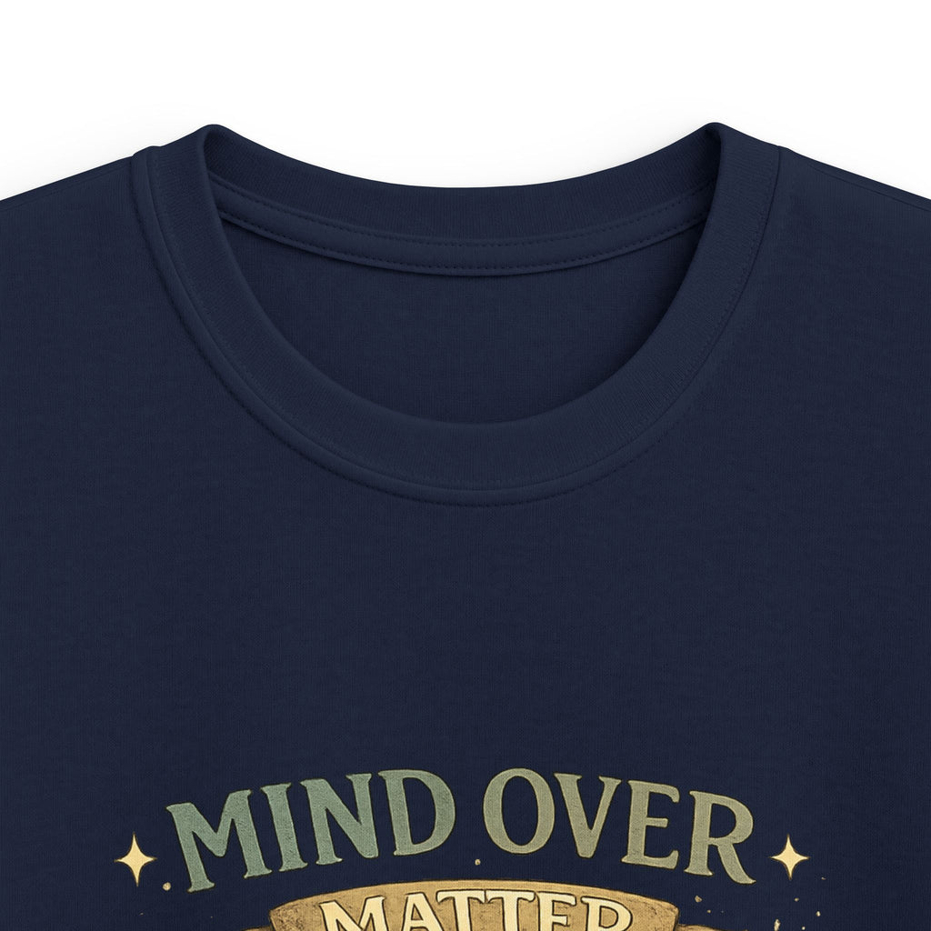 Mind Over Matter - Kids T-Shirt