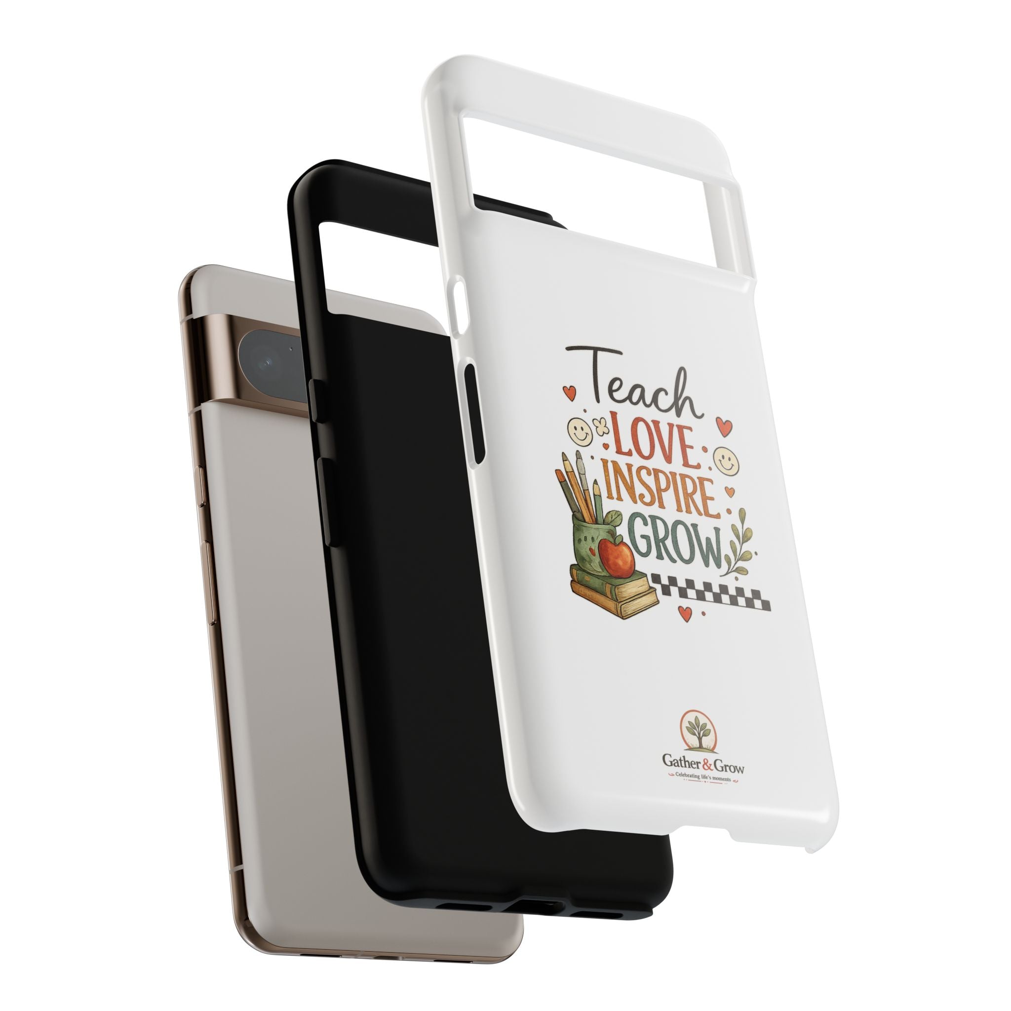 Teach Love Inspire Grow - Tough Phone Case