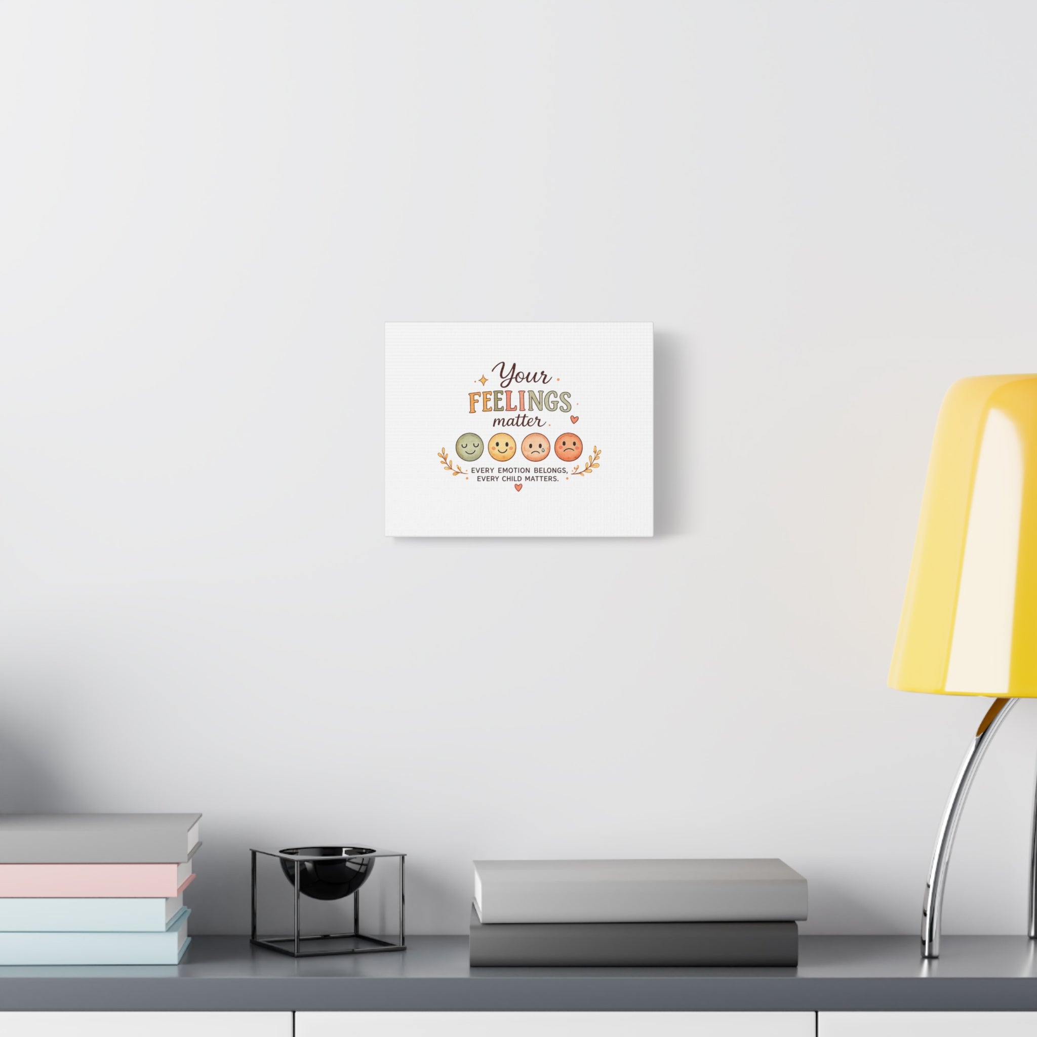 Your Feelings Matter - Matte Canvas Wall Art