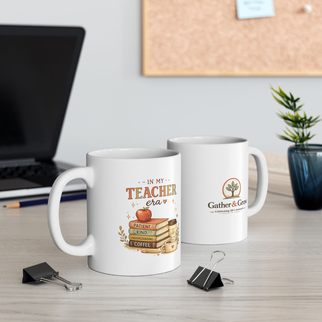 In My Teacher Era - Ceramic Coffee Mug (11oz/15oz)