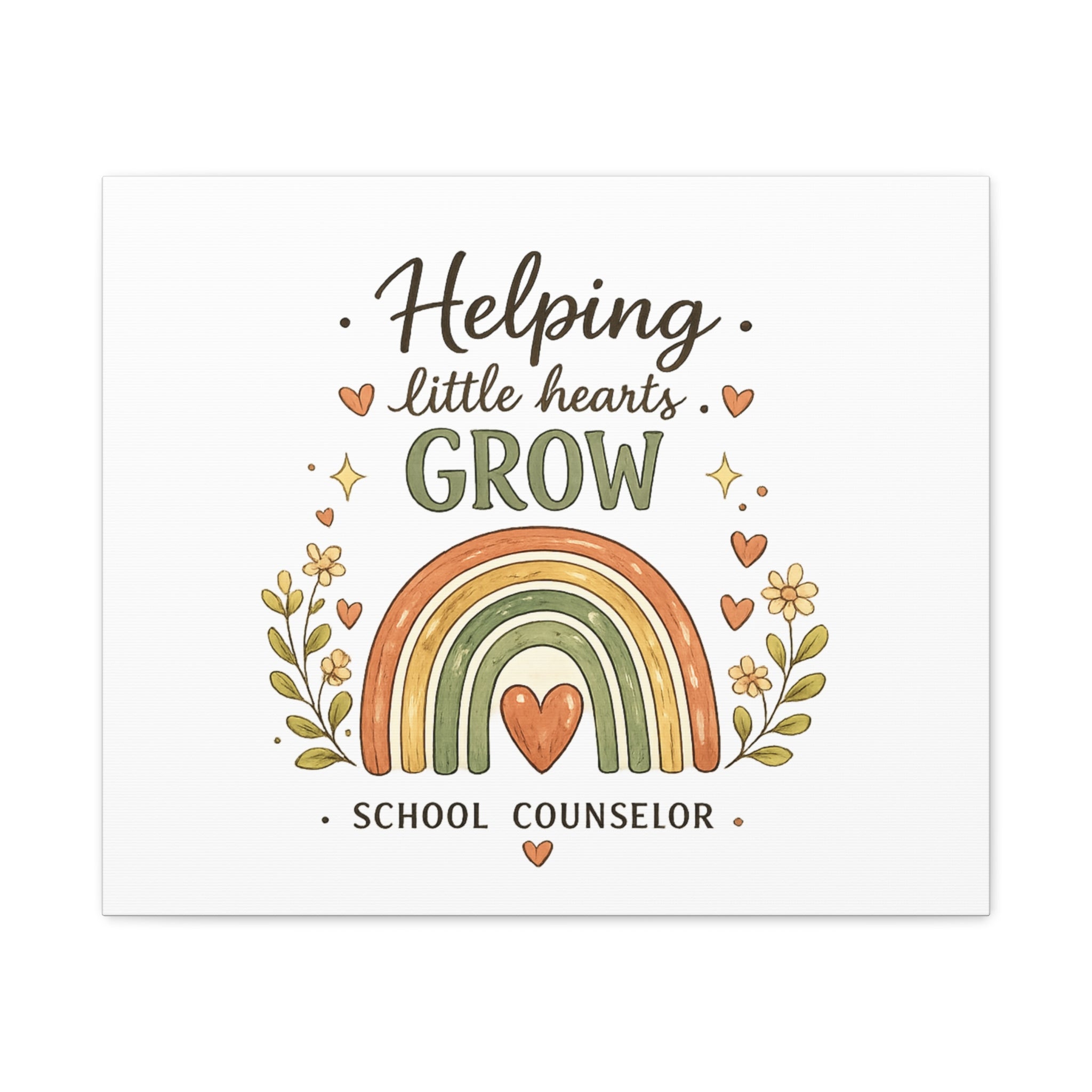 Helping Little Hearts Grow Canvas – School Counselor Decorative Wall Art