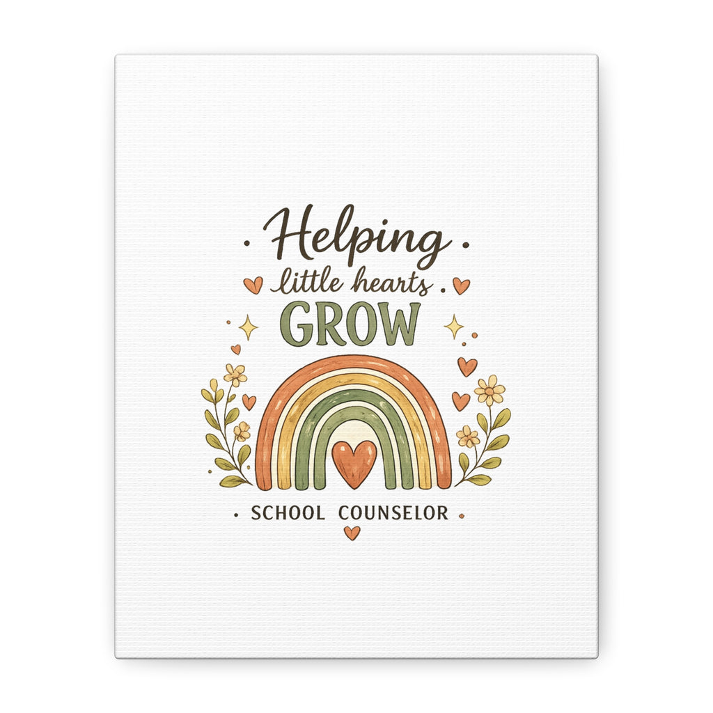 Helping Little Hearts Grow Canvas – School Counselor Decorative Wall Art