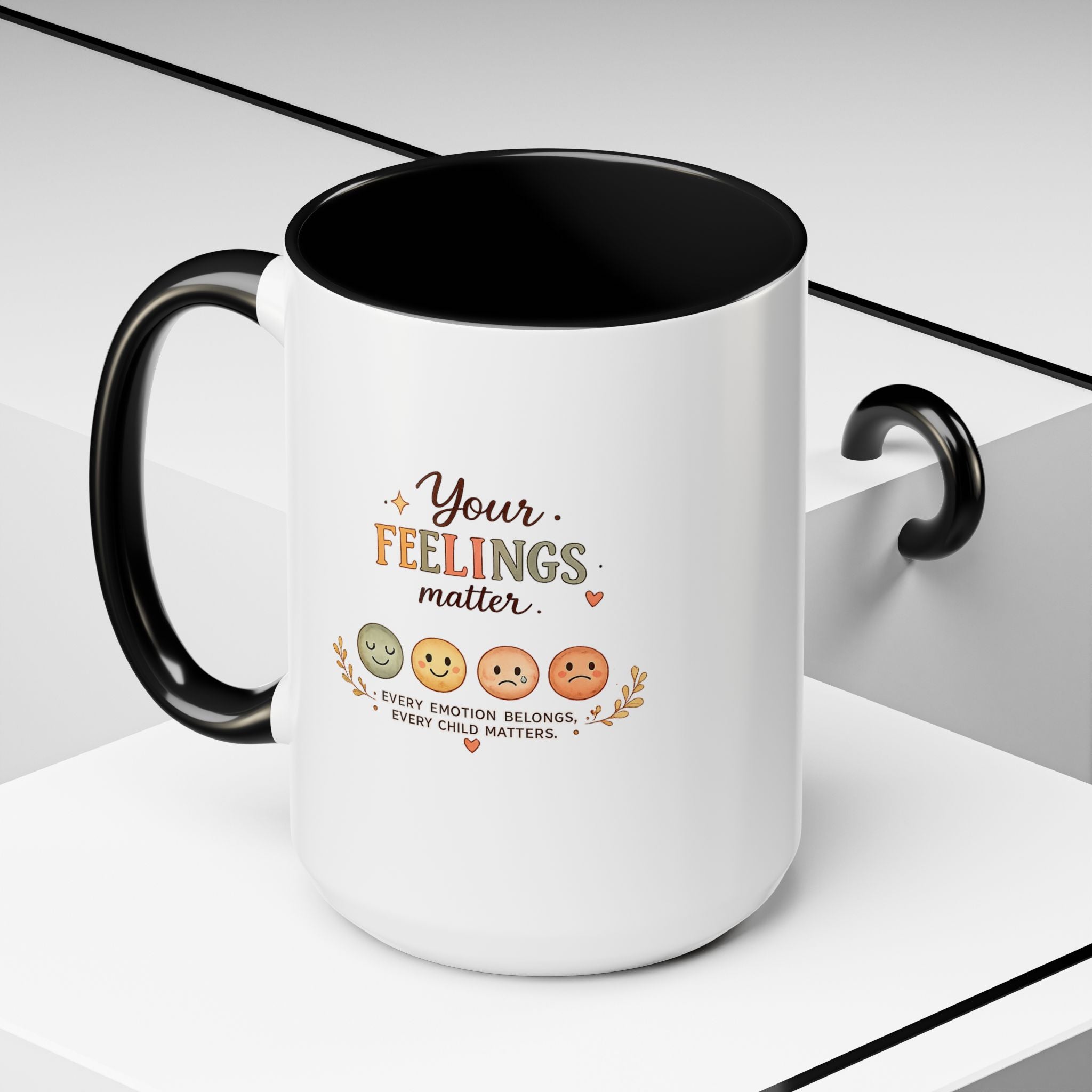 Your Feelings Matter - Ceramic Coffee Mug (11oz/15oz)