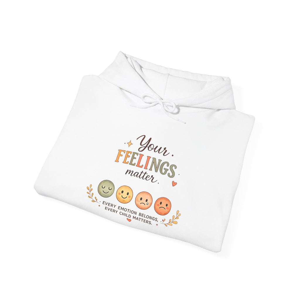 Your Feelings Matter - Adult Hoodie