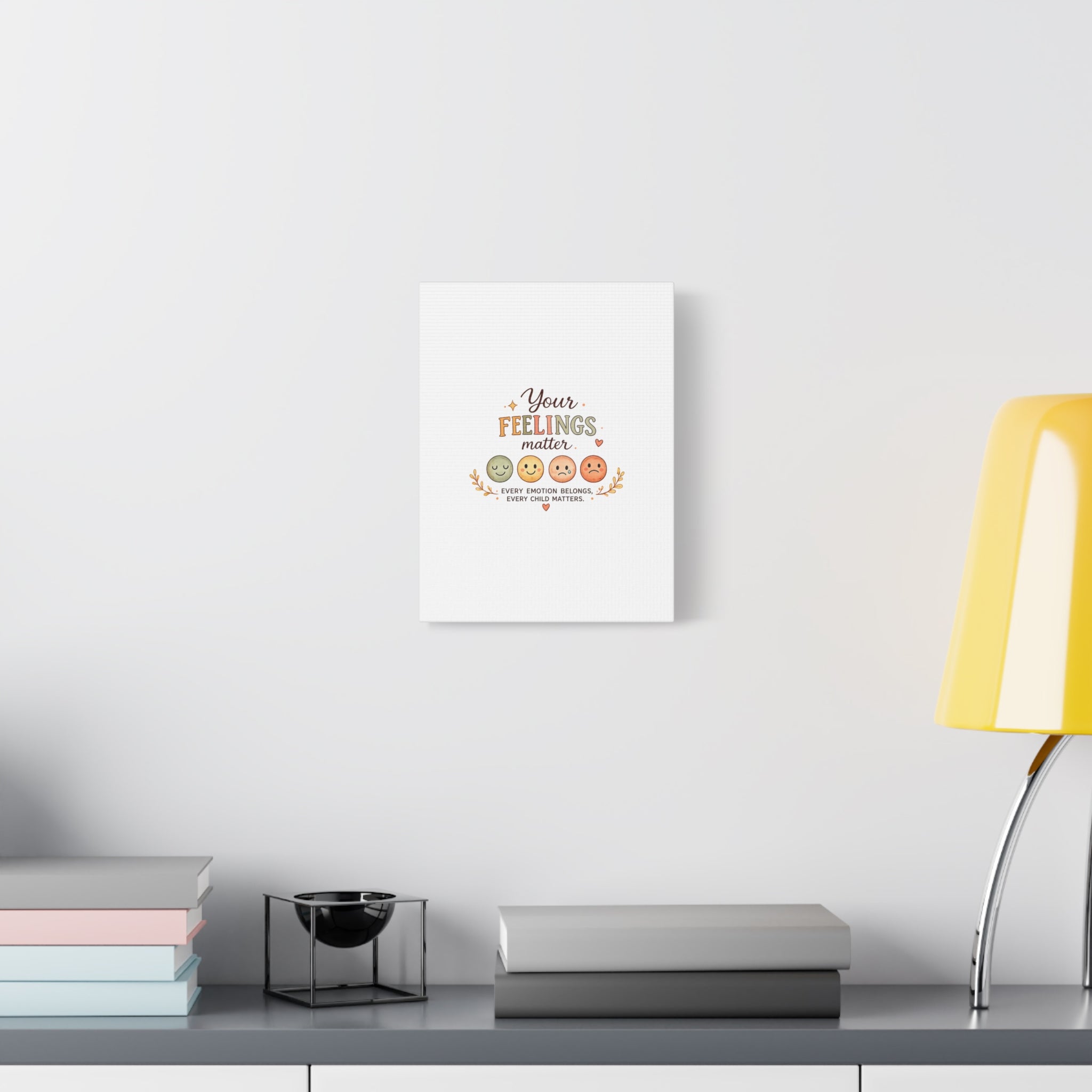 Your Feelings Matter - Matte Canvas Wall Art
