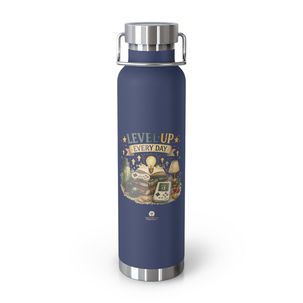 Level Up Every Day - 22oz Vacuum Insulated Water Bottle