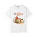 In My Teacher Era - Adult T-Shirt