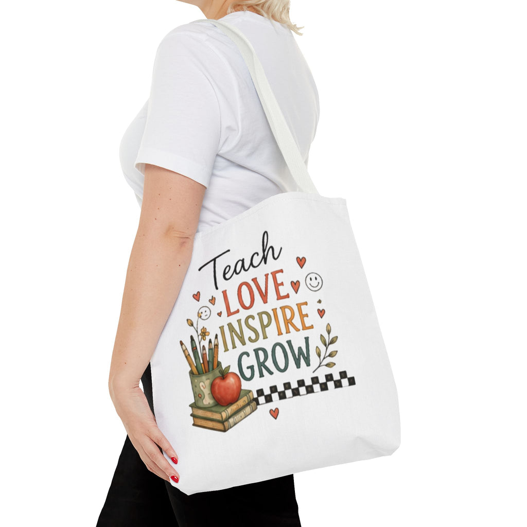 Teach Love Inspire Grow - Tote Bag