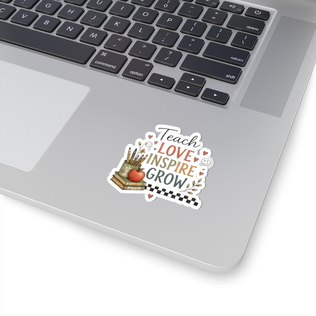 Teach Love Inspire Grow Sticker - Laptop/Water Bottle Decal