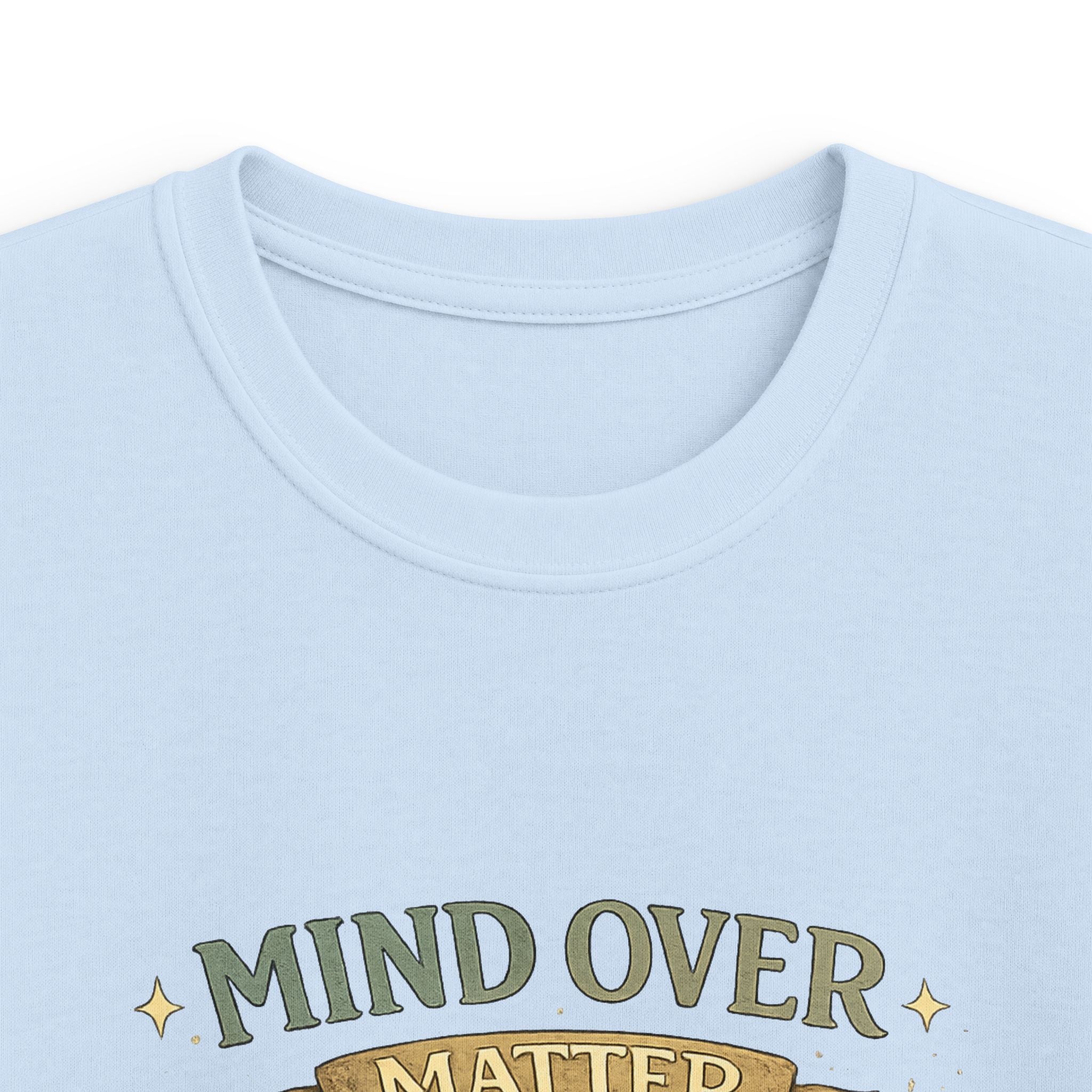 Mind Over Matter - Kids T-Shirt