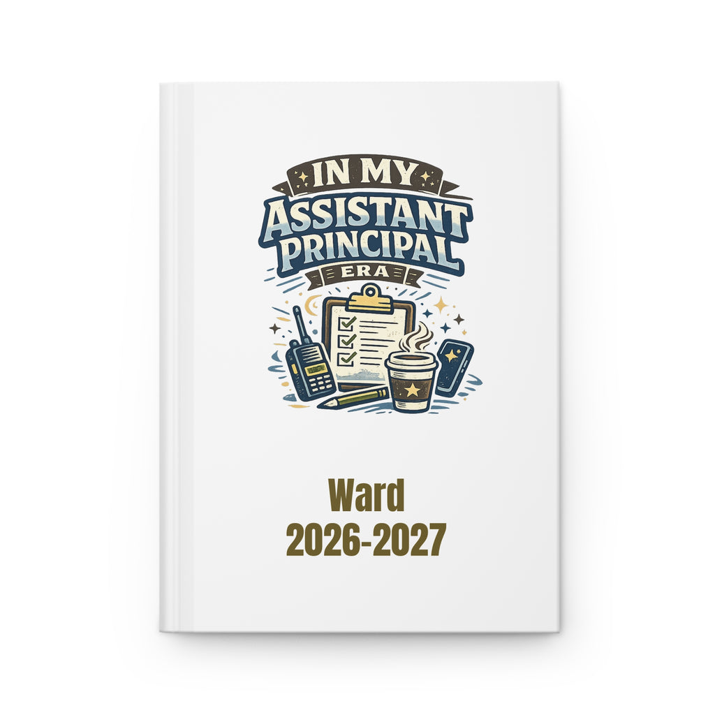 "In My Assistant Principal Era" - Personalized Hardcover Journal (Name, School Year)