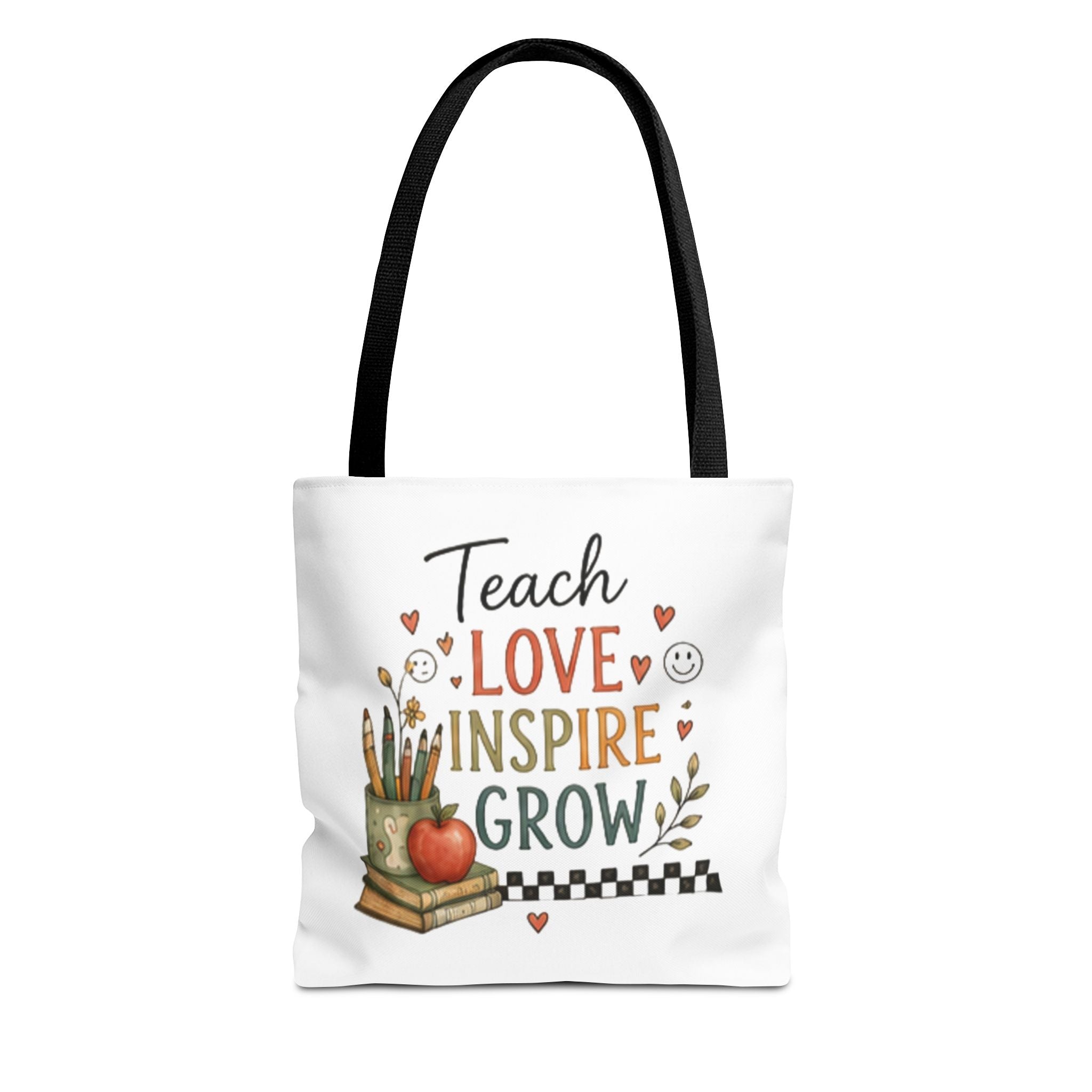 Teach Love Inspire Grow - Tote Bag
