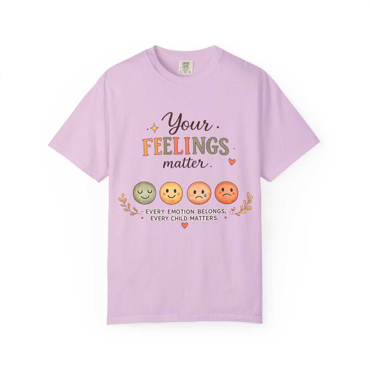 Your Feelings Matter T-Shirt