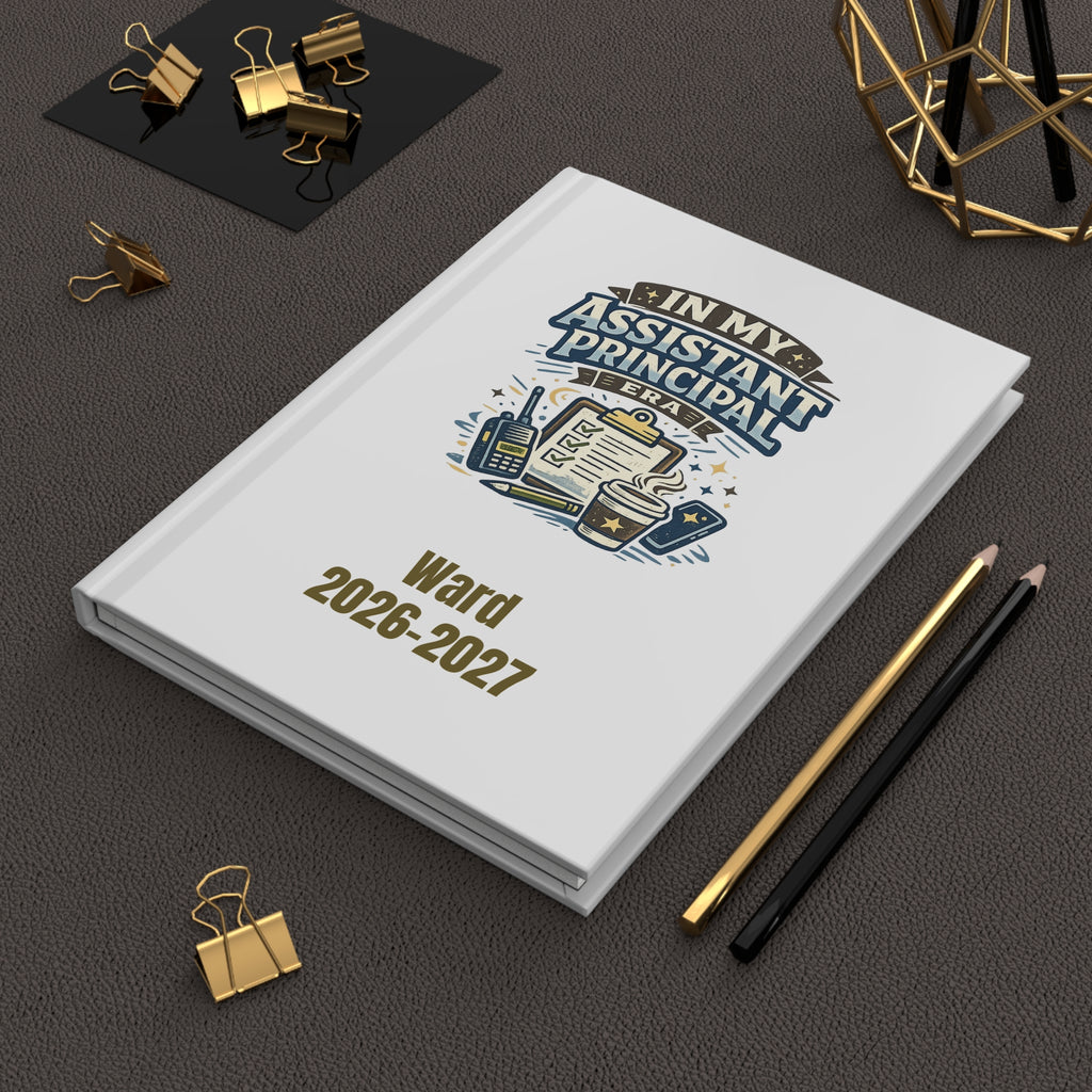 "In My Assistant Principal Era" - Personalized Hardcover Journal (Name, School Year)